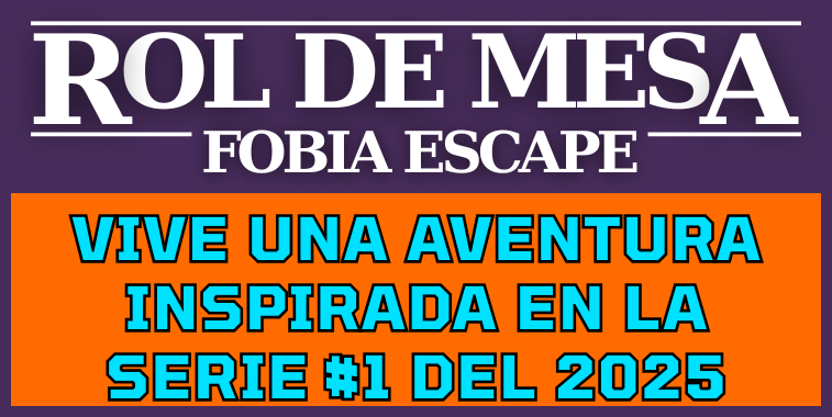 Rol de Mesa en Fobia Escape